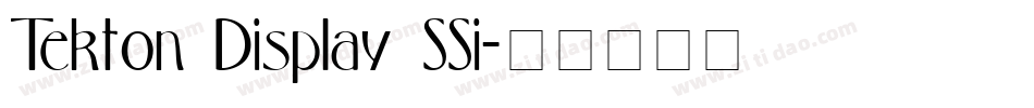 Tekton Display SSi字体转换